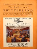 Book cover of The Railways of Switzerland - International Railway Congress 1947 by Railway Gazette 